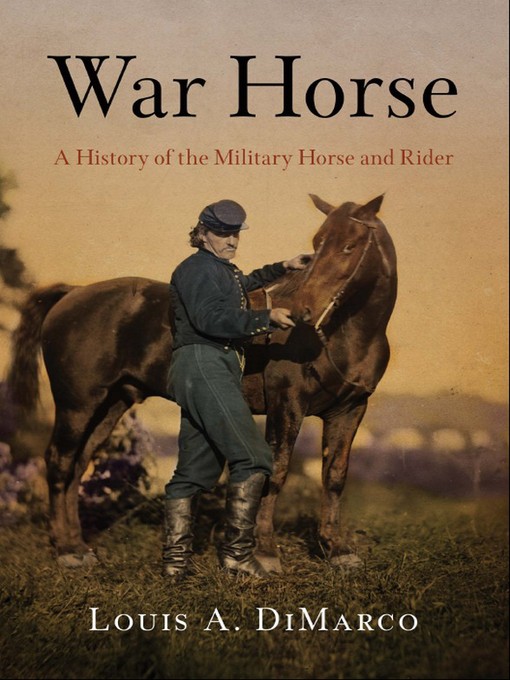 Title details for War Horse by Louis A. DiMarco - Wait list